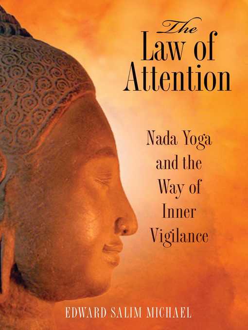 Title details for The Law of Attention by Edward Salim Michael - Available